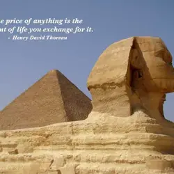 The price of anything is the amount of life you exchange for it