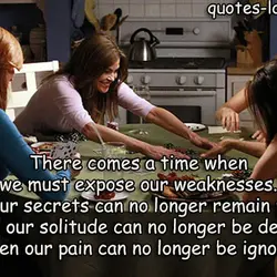 There comes a time when we must expose our weaknesses. When our secrets can no...