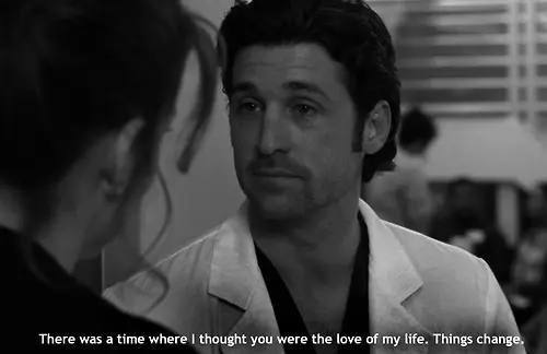 There was a time where I thought you were the love of my life. Things change
