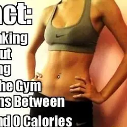 Thinking about going to the gym burns between 0 and 0 calories.