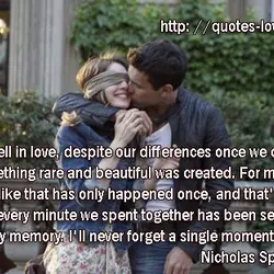We fell in love, despite our differences, and once we did, something rare and beautiful...
