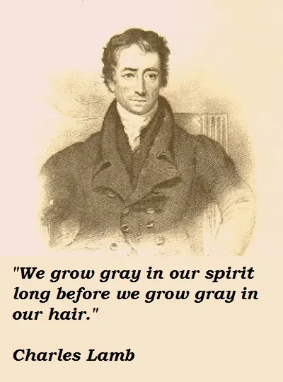 We grow gray in our spirit long before we grow gray in our hair