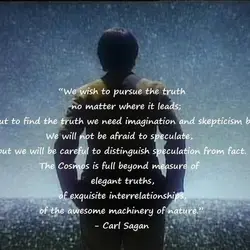 We wish to pursue the truth no matter where it leads; but to find the...