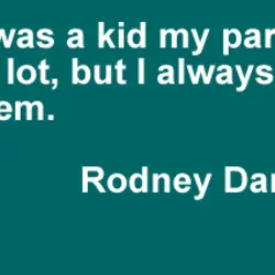 When I was a kid my parents moved a lot, but I always found them