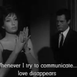 Whenever I try to communicate love disappears.