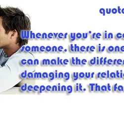 Whenever you’re in conflict with someone, there is one factor that can make the difference...
