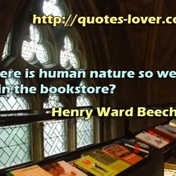 Where is human nature so weak as in the bookstore?