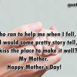 Who ran to help me when I fell, And would some pretty story tell, Or...