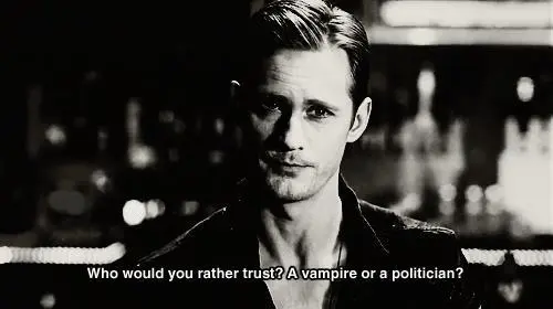 Who would rather trust? A vampire or a politician?