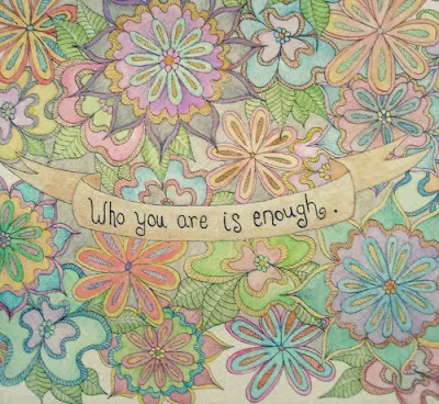 Who you are is enough