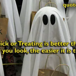 Why Trick or Treating is better than sex ? The uglier you look, the easier...