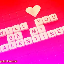 Will you be my Valentine?