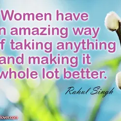 Women have an amazing way of of taking anything and making it a whole lot...