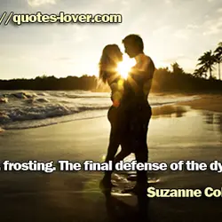 Yes, frosting. The final defense of the dying.