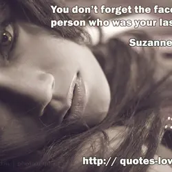 You don’t forget the face of the person who was your last hope