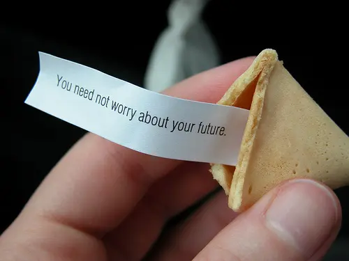 You need not worry about your future