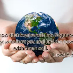 You will know that forgiveness has begun when you recall those who hurt you and...