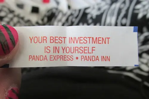 Your best investment is in yourself.