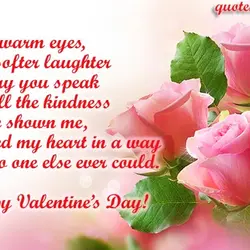 Your warm eyes, your softer laughter the way you speak and all the kindness you’ve...