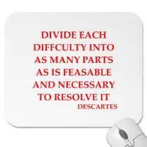 Divide each difficulty into as many parts as is feasable and necessary to resolve it