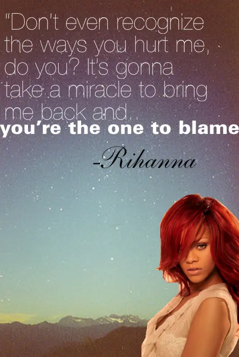 Don't even recognize the ways you hurt me, do you? It's gonna take a miracle to bring me back and you're the one to blame