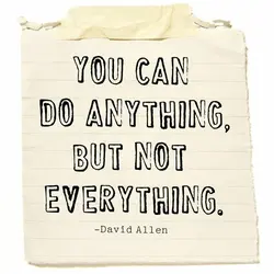 You can do anything but not everything